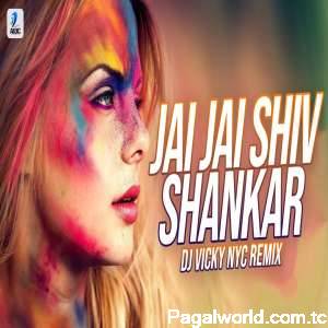 Jai Jai Shiv Shankar (Remix)