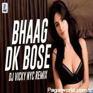 Bhaag Dk Bose (Remix)