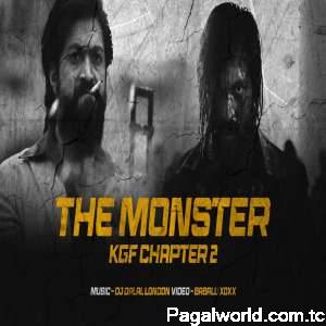 The Monster Song (KGF Chapter 2)