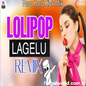 Lolipop Lagelu Dj Remix