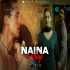 Naina Mashup