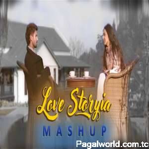 Love Storiya Mashup