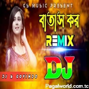 Batash Kor Batash Kor Dj Remix