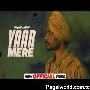 Yaar Mere - Himmat Sandhu