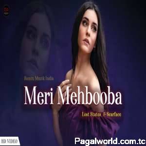 Meri Mehbooba Remix