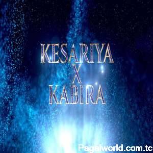 Kesariya x Kabira Mashup