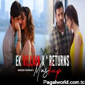 Ek Villain x Returns Mashup