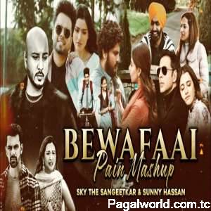 Bewafaai Pain Mashup