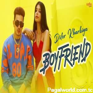 Diler Kharkiya - Boyfriend