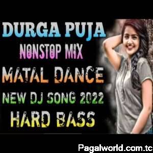 Durga Puja Nonstop Dj Remix 2022