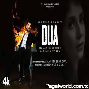 Dua - Manan Bhardwaj