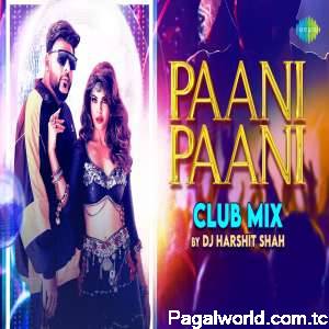 Paani Paani Club Mix