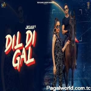 Dil Di Gal