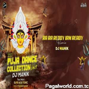 Ra Ra Reddy I Am Ready Dj Remix