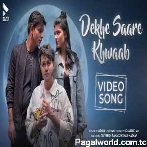 Dekhe Saare Khwaab (Cover Version)