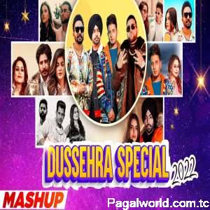 Dussehra Special Mashup 2022