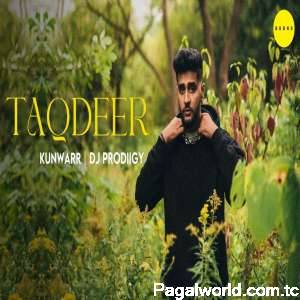 Taqdeer - Kunwarr