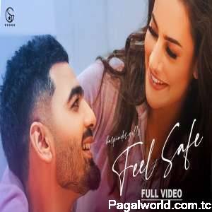 Feel Safe - Harpinder Gill