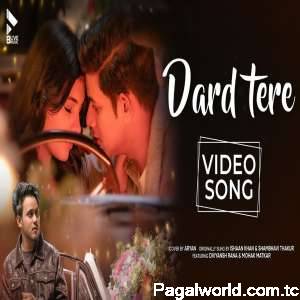 Dard Tere (Cover Version)