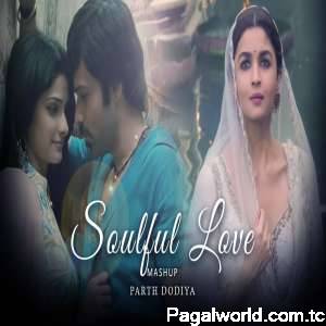 Soulful Love Mashup 2022