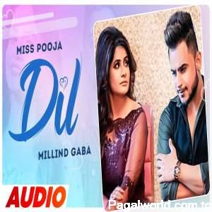 Dil - Miss Pooja