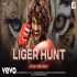 Liger Hunt Film Version