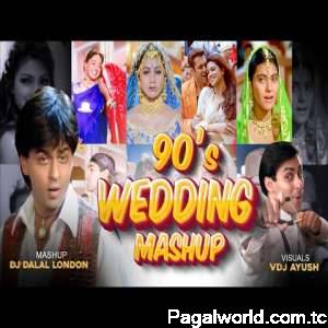 90s Bollywood Wedding Mashup