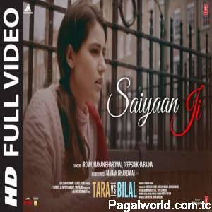 Saiyaan Ji (Tara Vs Bilal)