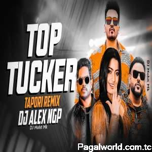 Top Tucker Tapori Remix