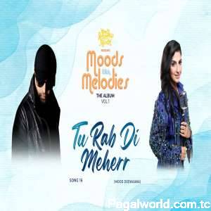 Tu Rab Di Meherr (Studio Version)