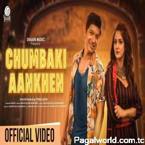 Chumbaki Aankhen