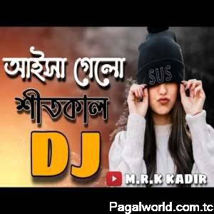 Aisa Gelo Sitkal Bondhu Roilo Borisal Remix