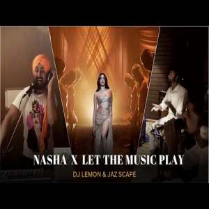 Nasha x Let The Music Play