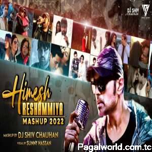 Himesh Reshammiya Mashup 2022