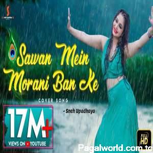 Sawan Mein Morni Ban Ke Cover