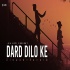 Dard Dilo Ke Lofi