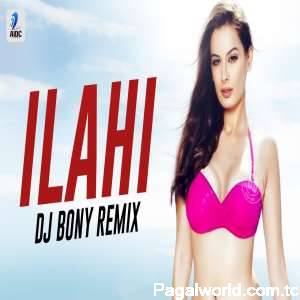 Ilahi (Remix)