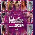 Valentine Love Mashup 2024 - Dip SR