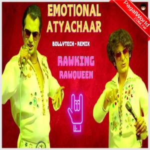 Emotional Attyachar Remix - Dj RawKing