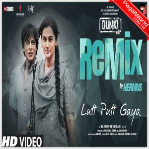 Lutt Putt Gaya Remix