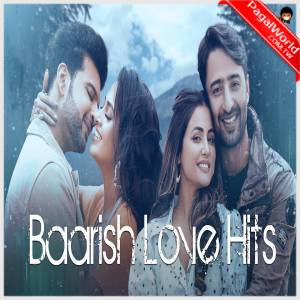 Baarish Love Hits