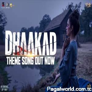 Dhaakad Title Song