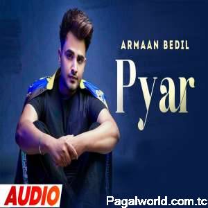 Pyar (Full Audio)