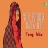 Yeh Parda Hata Do Trap Mix