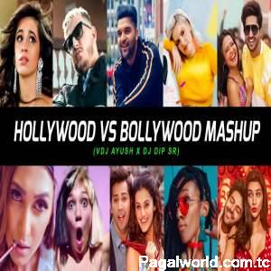 Hollywood Vs Bollywood Mashup