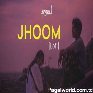 Jhoom (Maine Tujhe Dekha)