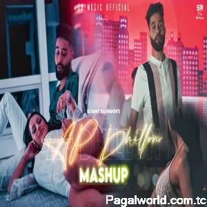 AP Dhillon Mashup - DJ Sumit Rajwanshi