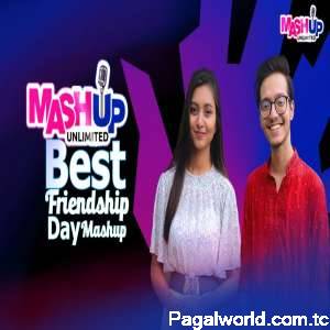 Best Friendship Day Mashup