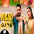 Velly Jatt Vigad Gaya