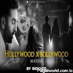 Hollywood Vs Bollywood Mashup 2